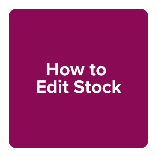 DEPOT - How to Edit Stock
