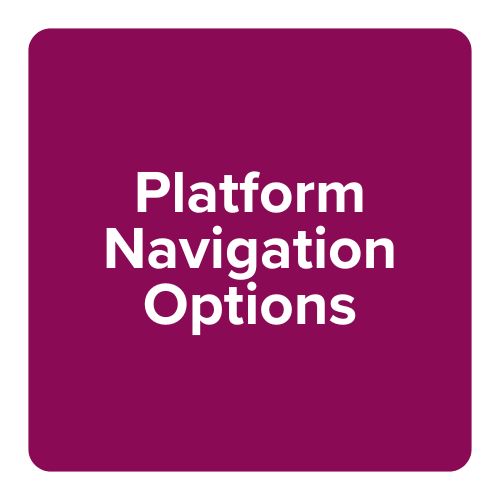 DEPOT - Platform Navigation Options