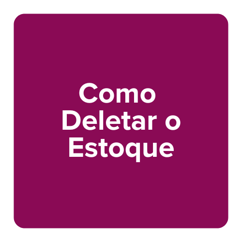 EPOT - Como Deletar o Estoque