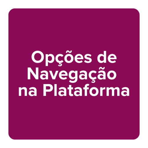 DEPOT - Opções de Navegação na Plataforma